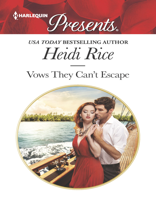 Title details for Vows They Can't Escape by Heidi Rice - Wait list